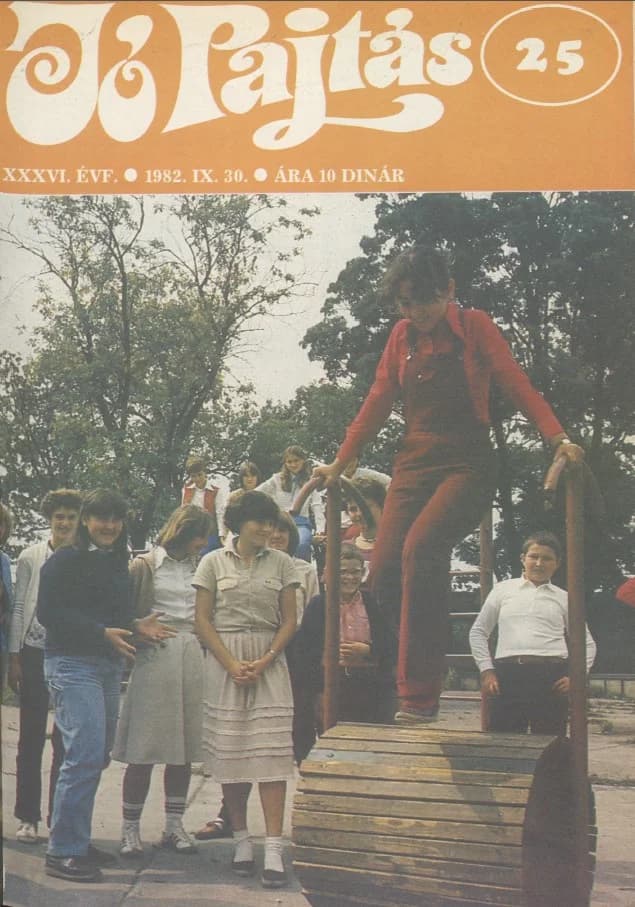 Jó Pajtás, 36. évf. 1982. szeptember 30. 25. sz.