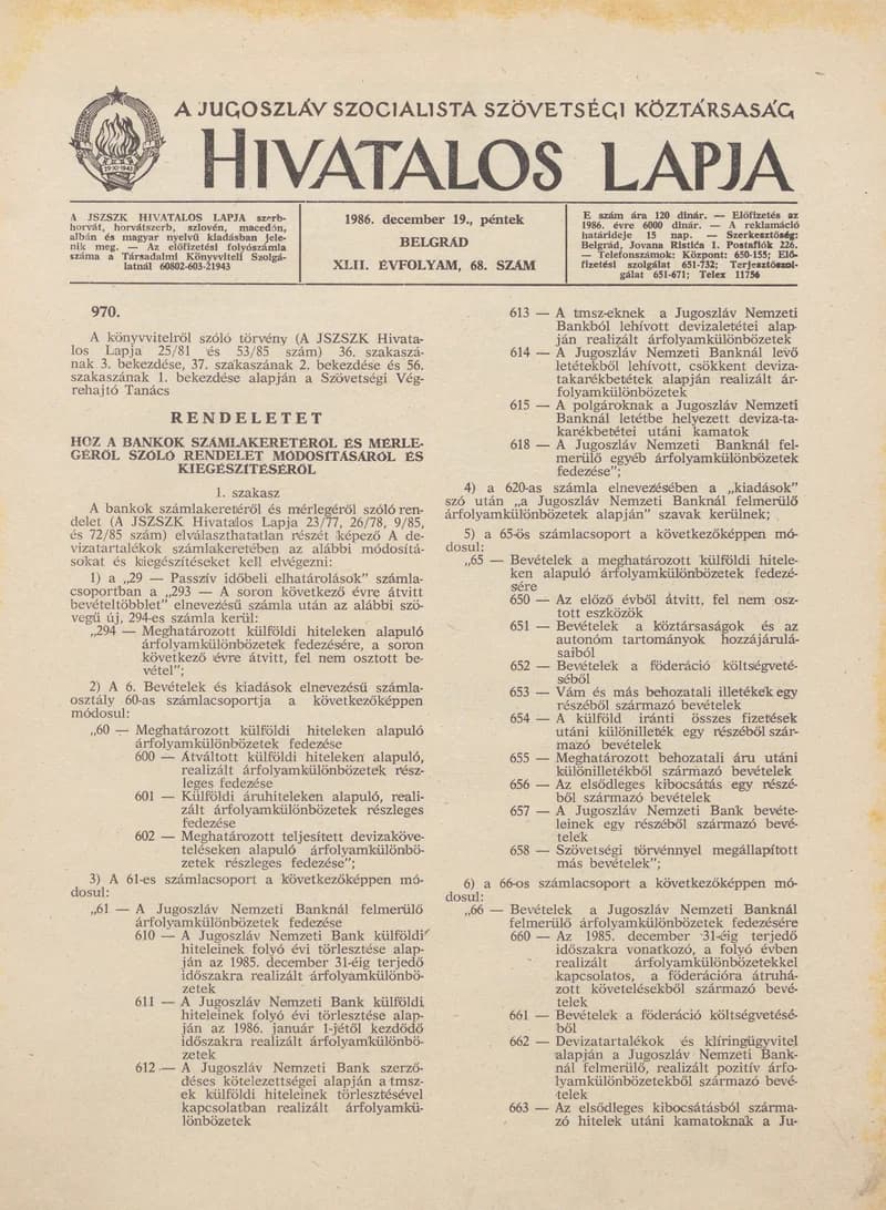A Jugoszláv Szocialista Szövetségi Köztársaság Hivatalos Lapja, 42. évf. 1986. december 19. 67. sz. 2029–2040. oldal