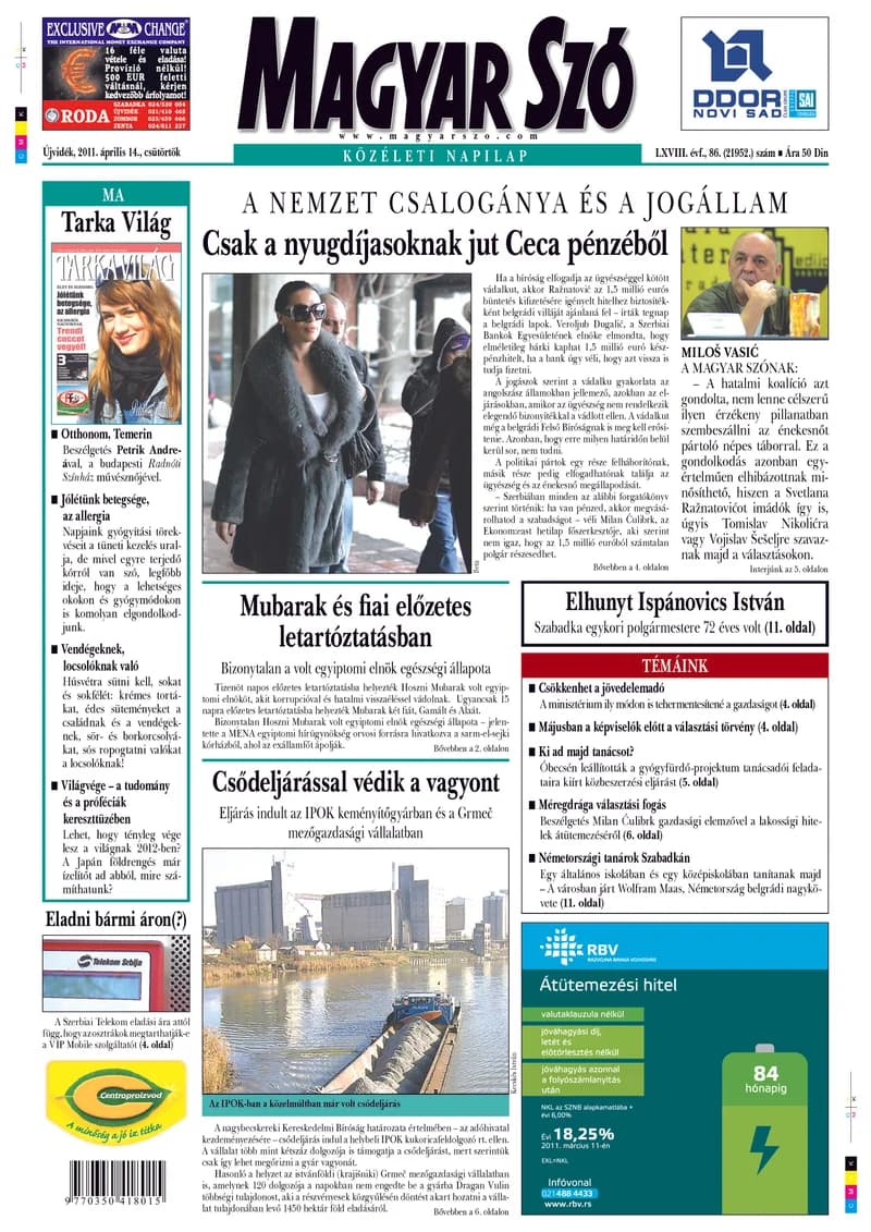 Magyar Szó, 68. évf. 2011. április 14. 86. sz. 1–20. oldal