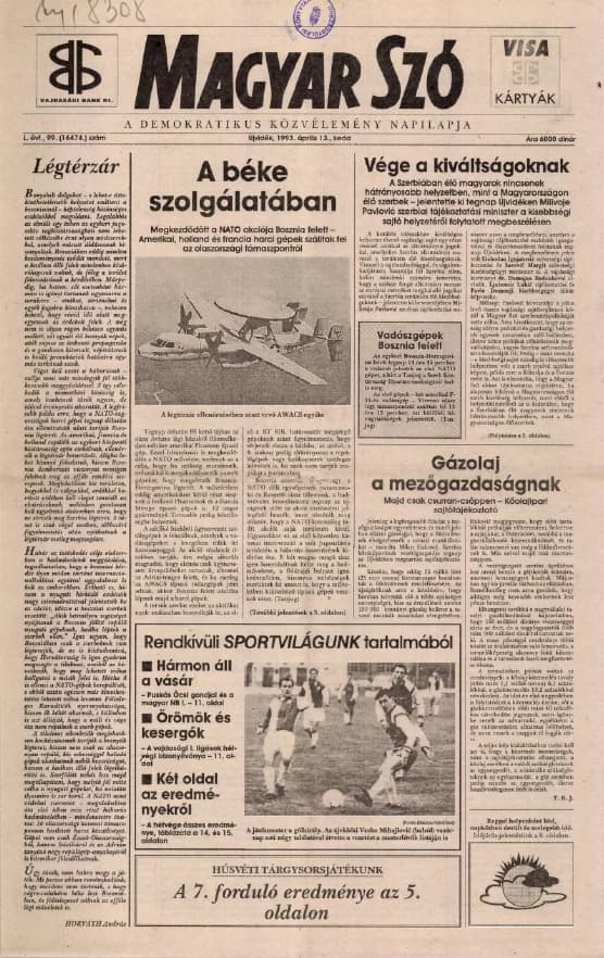 Magyar Szó, 50. évf. 1993. április 13. 99. sz. 1–16. oldal