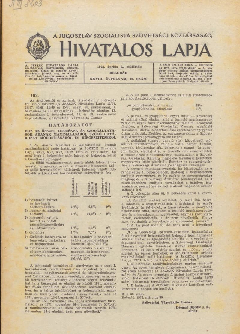 A Jugoszláv Szocialista Szövetségi Köztársaság Hivatalos Lapja, 28. évf. 1972. április 6. 19. sz. 385–400. oldal