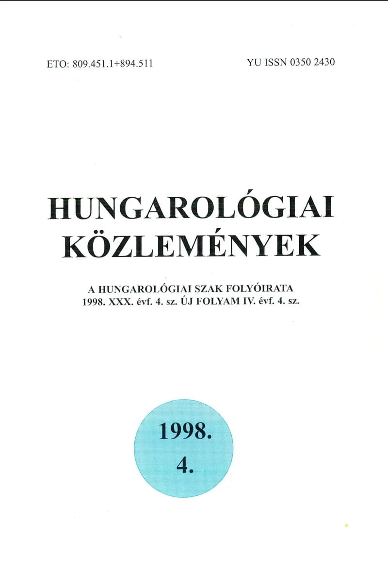 Hungarológiai Közlemények, 30. évf. 1998. január 1. 4. sz. 1–136. oldal