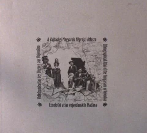 A vajdasági magyarok néprajzi atlaszának kommentárkötete