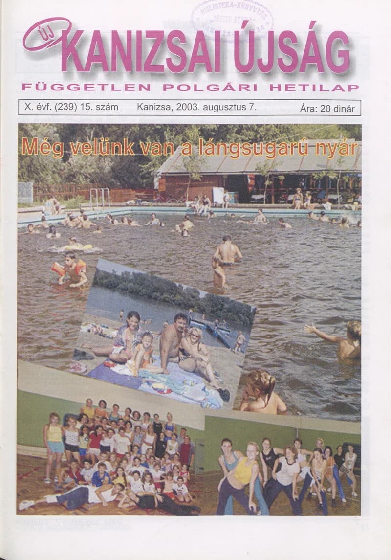 Új Kanizsai Újság, 10. évf. 2003. augusztus 7. 15. sz.