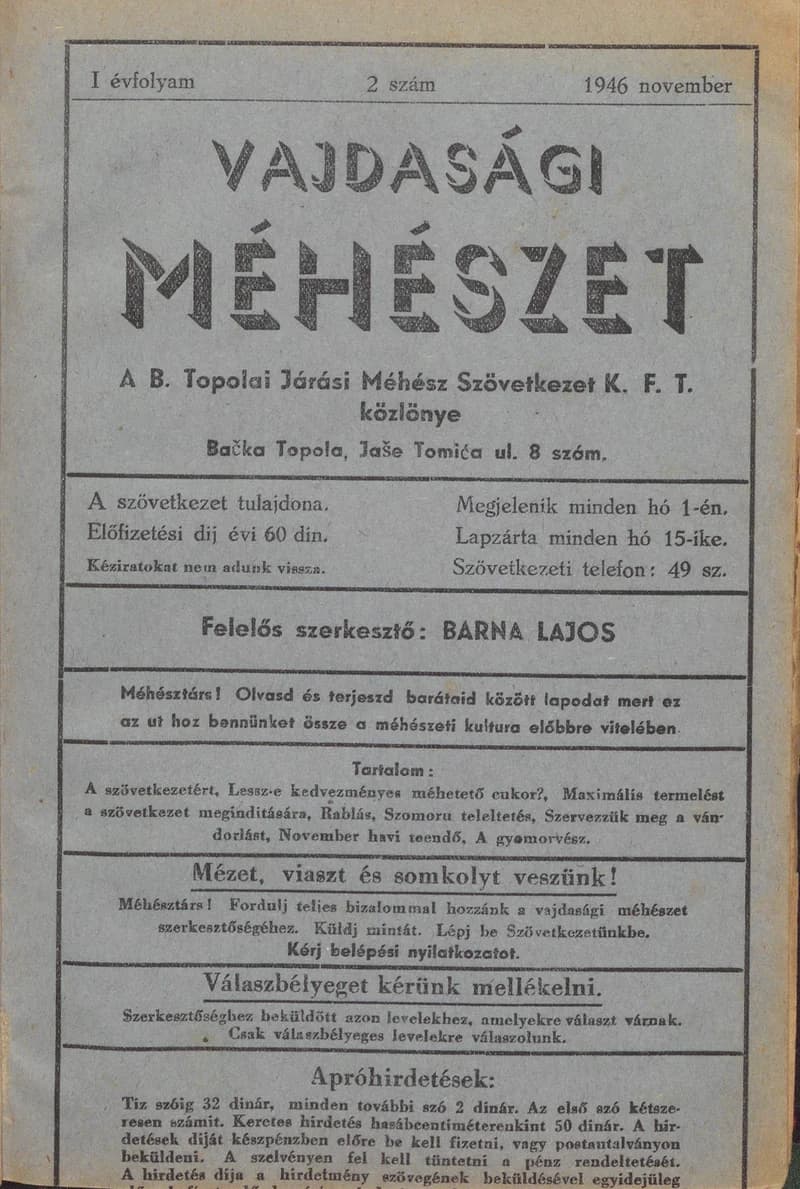 Vajdasági méhészet Bácska Topolya, 1. évf. 1946. november 1. 2. sz.