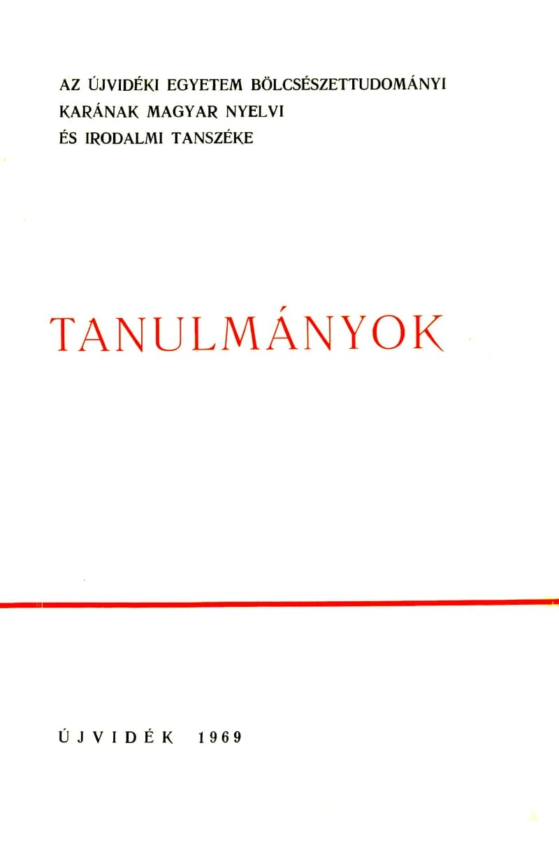 Tanulmányok, 1. évf. 1969. 1. sz. 1–346. oldal