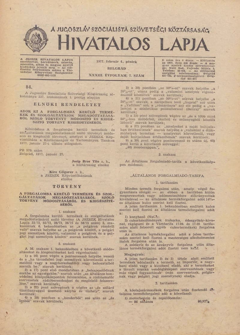 A Jugoszláv Szocialista Szövetségi Köztársaság Hivatalos Lapja, 33. évf. 1977. február 4. 7. sz. 397–412. oldal