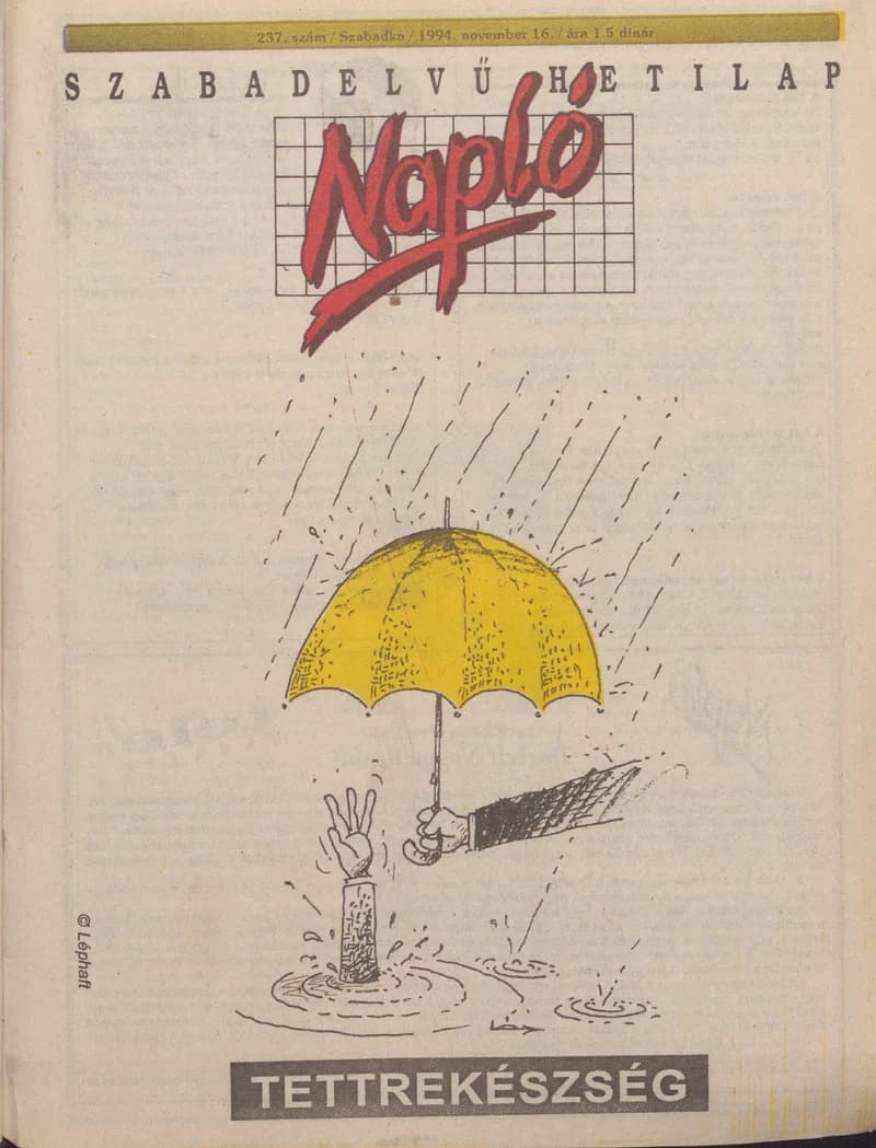 Napló - Szabadelvű hetilap, 5. évf. 1994. november 16. 237. sz.