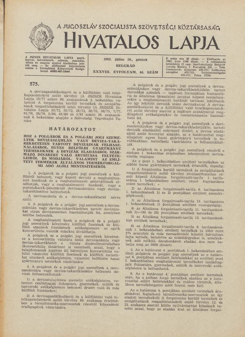 A Jugoszláv Szocialista Szövetségi Köztársaság Hivatalos Lapja, 38. évf. 1982. július 30. 46. sz. 1189–1220. oldal