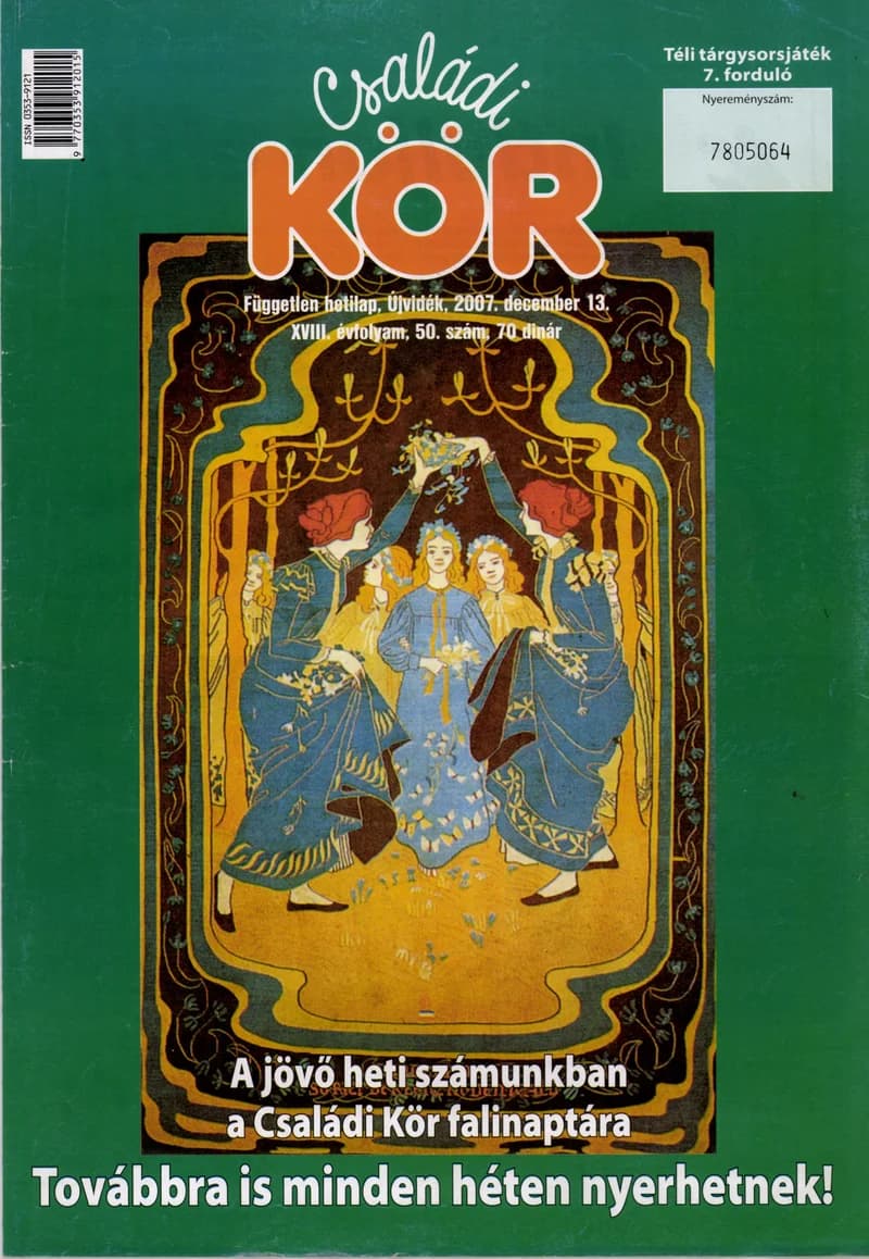 Családi Kör, 18. évf. 2007. december 13. 50. sz.