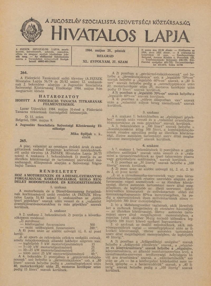 A Jugoszláv Szocialista Szövetségi Köztársaság Hivatalos Lapja, 40. évf. 1984. május 25. 27. sz. 751–774. oldal