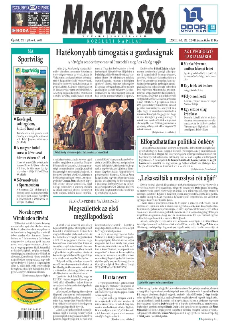 Magyar Szó, 68. évf. 2011. július 4. 152. sz. 1–16. oldal