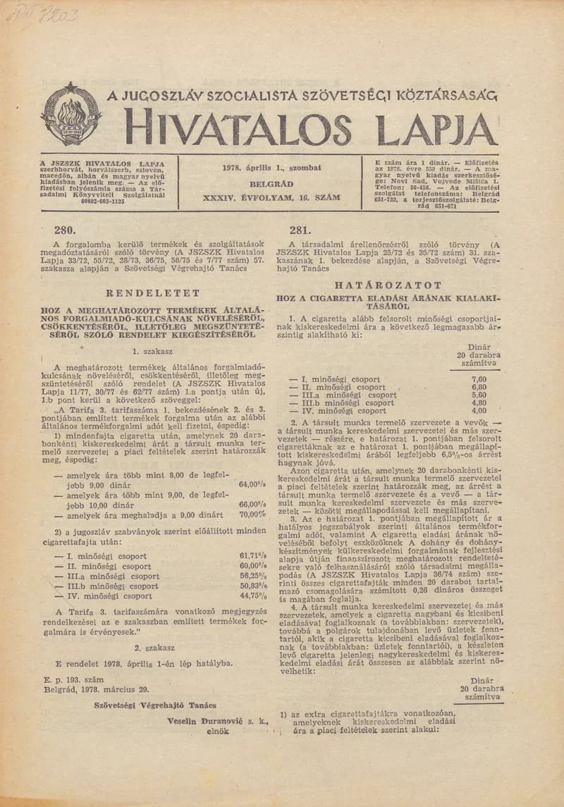 A Jugoszláv Szocialista Szövetségi Köztársaság Hivatalos Lapja, 34. évf. 1978. április 1. 16. sz. 473–476. oldal