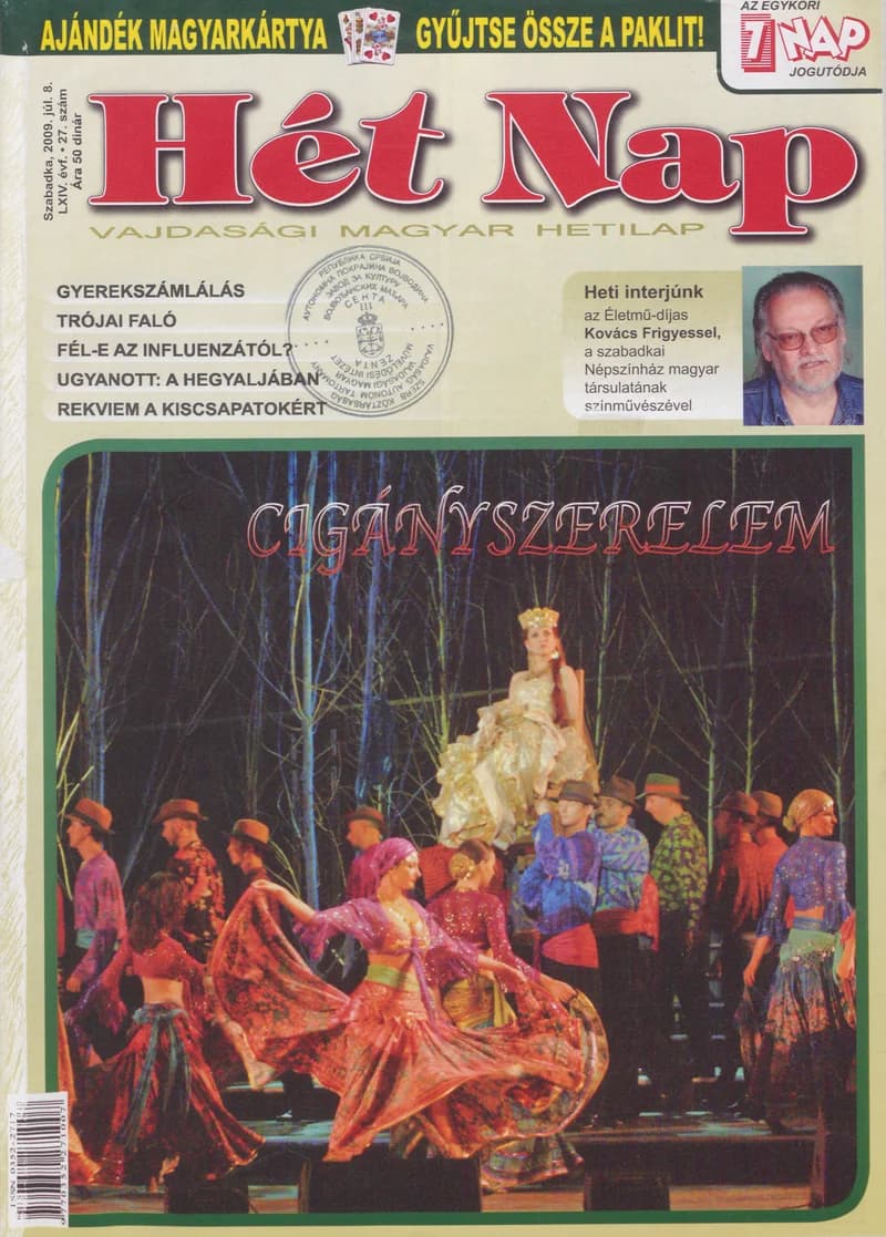 7 Nap, 64. évf. 2009. július 8. 27. sz.