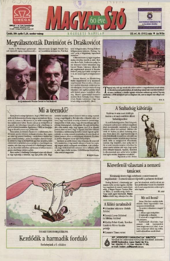 Magyar Szó, 61. évf. 2004. április 17. – 18. 89. sz. 1–20. oldal
