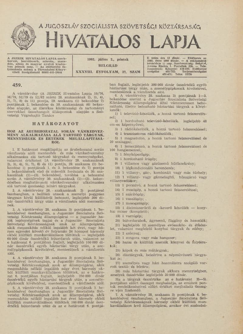 A Jugoszláv Szocialista Szövetségi Köztársaság Hivatalos Lapja, 38. évf. 1982. július 2. 37. sz. 1001–1024. oldal
