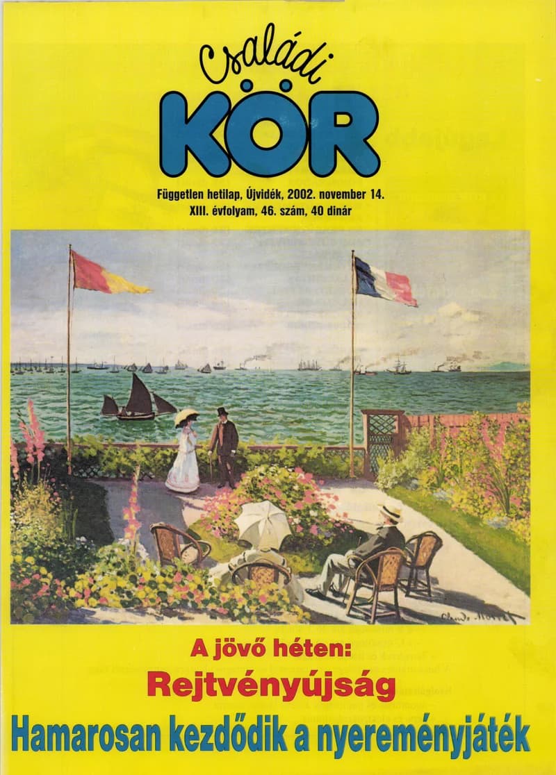 Családi Kör, 13. évf. 2002. november 14. 46. sz.