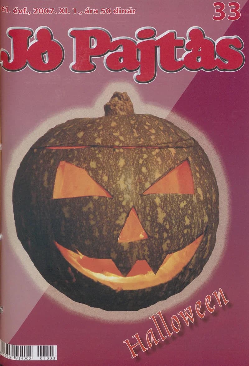 Jó Pajtás, 61. évf. 2007. november 1. 33. sz.