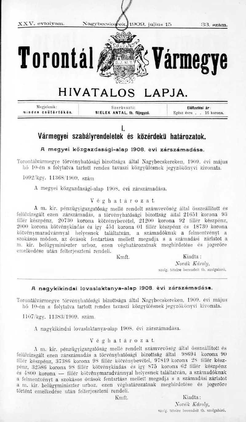 Torontál Vármegye Hivatalos Lapja, 25. évf. 1909. július 15. 33. sz.
