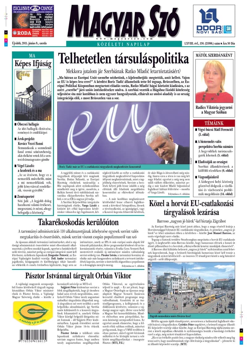Magyar Szó, 68. évf. 2011. június 8. 130. sz. 1–20. oldal