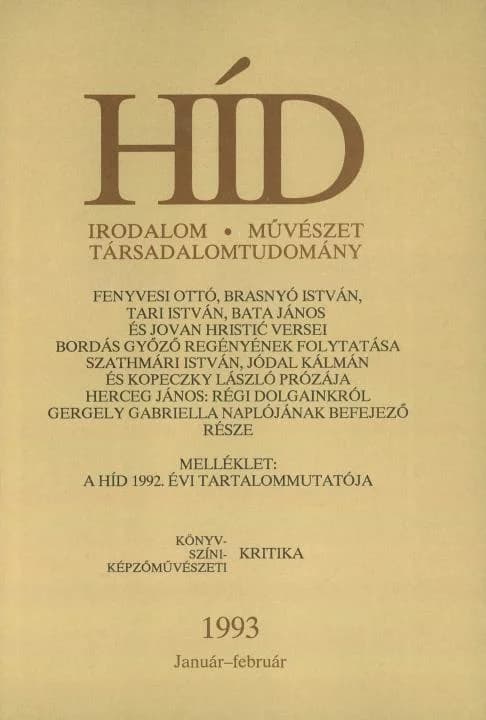 Híd, 57. évf. 1993. január – február. 1–2. sz. 1–112. oldal