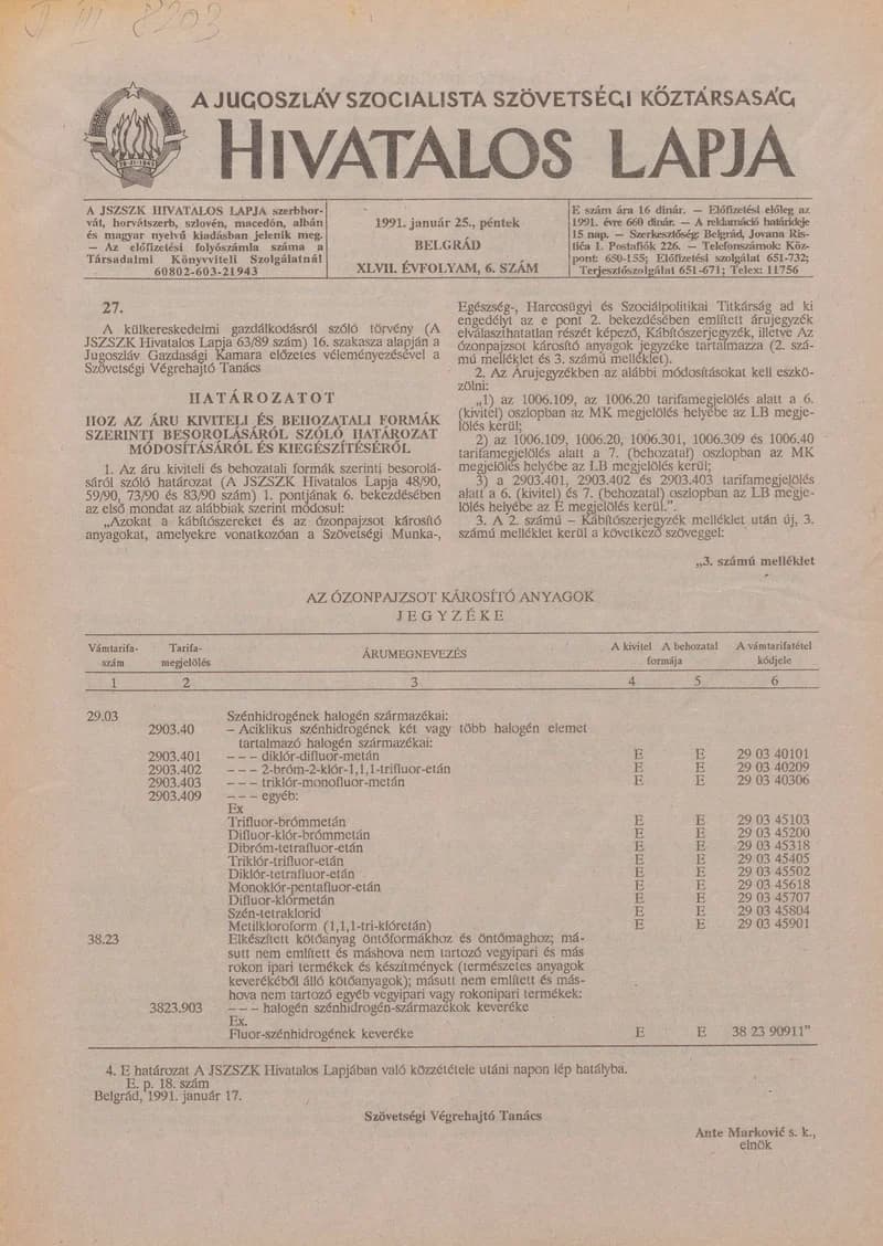 A Jugoszláv Szocialista Szövetségi Köztársaság Hivatalos Lapja, 47. évf. 1991. január 25. 6. sz. 73–116. oldal