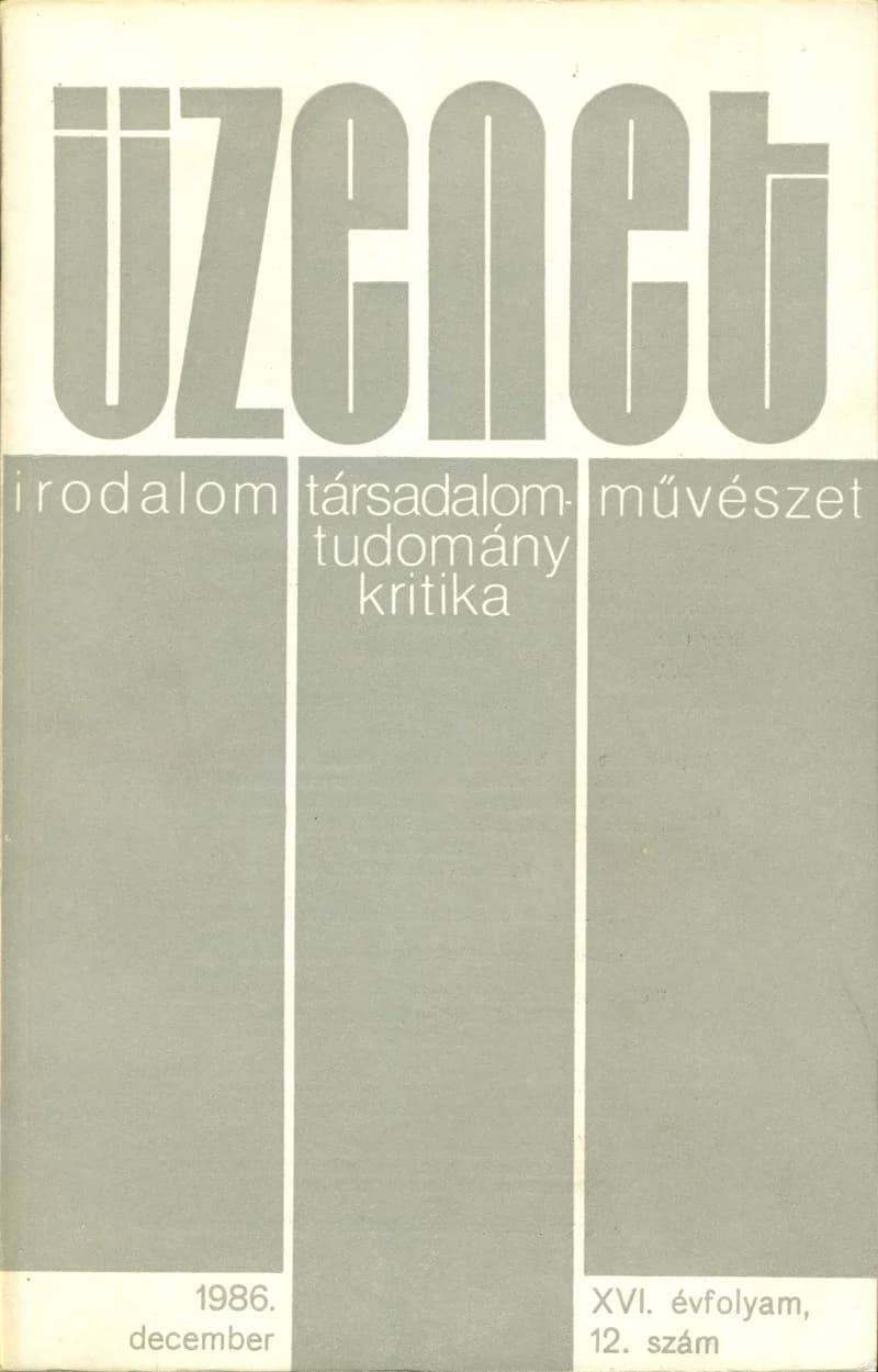 Üzenet, 16. évf. 1986. december. 12. sz. 731–791. oldal