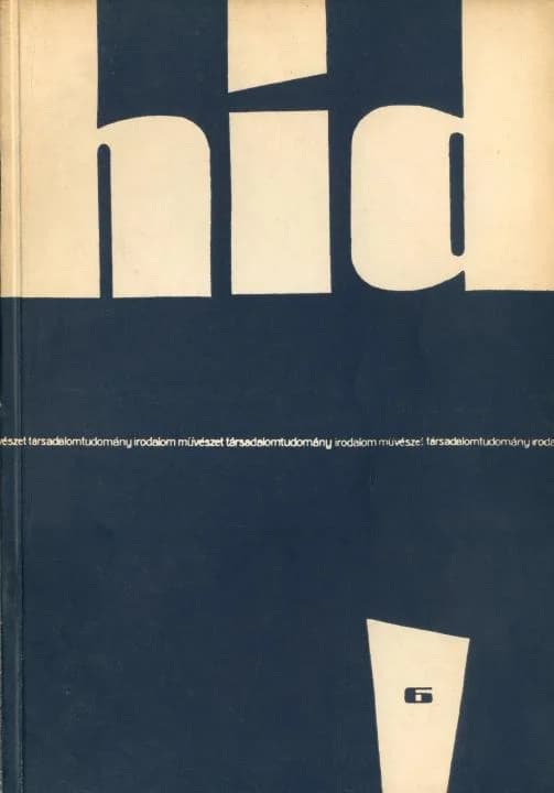 Híd, 26. évf. 1962. június. 6. sz. 515–602. oldal