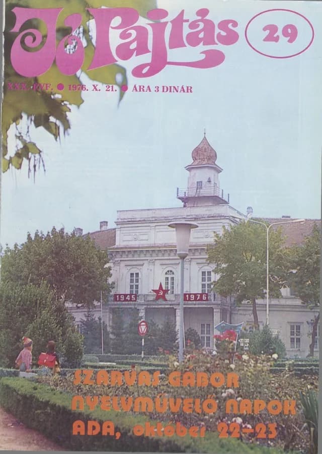 Jó Pajtás, 30. évf. 1976. október 21. 29. sz.