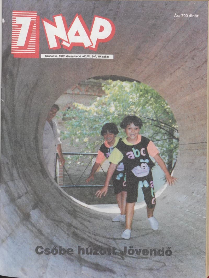 7 Nap, 47. évf. 1992. december 4. 49. sz. 1–52. oldal