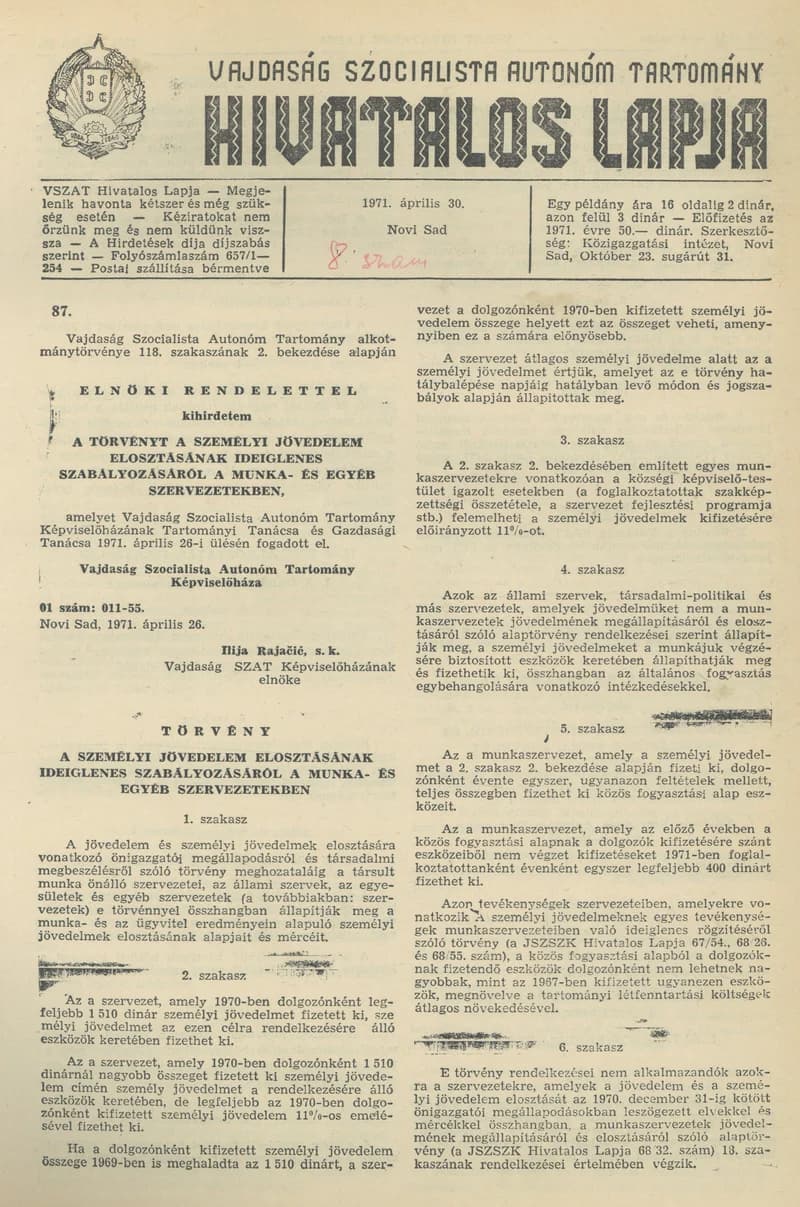 Vajdaság Szocialista Autonóm Tartomány Hivatalos Lapja, 27. évf. 1971. április 30. 8. sz. 133–140. oldal