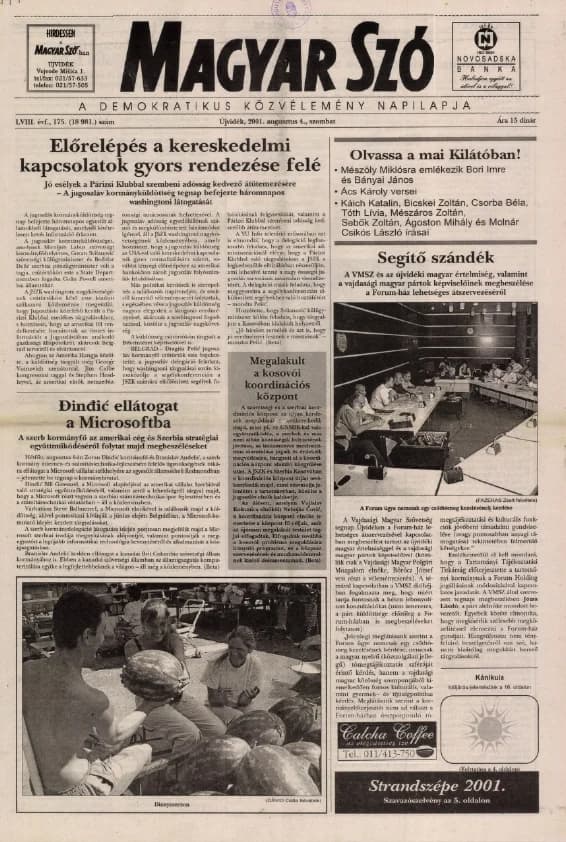 Magyar Szó, 58. évf. 2001. augusztus 4. 175. sz. 1–16. oldal