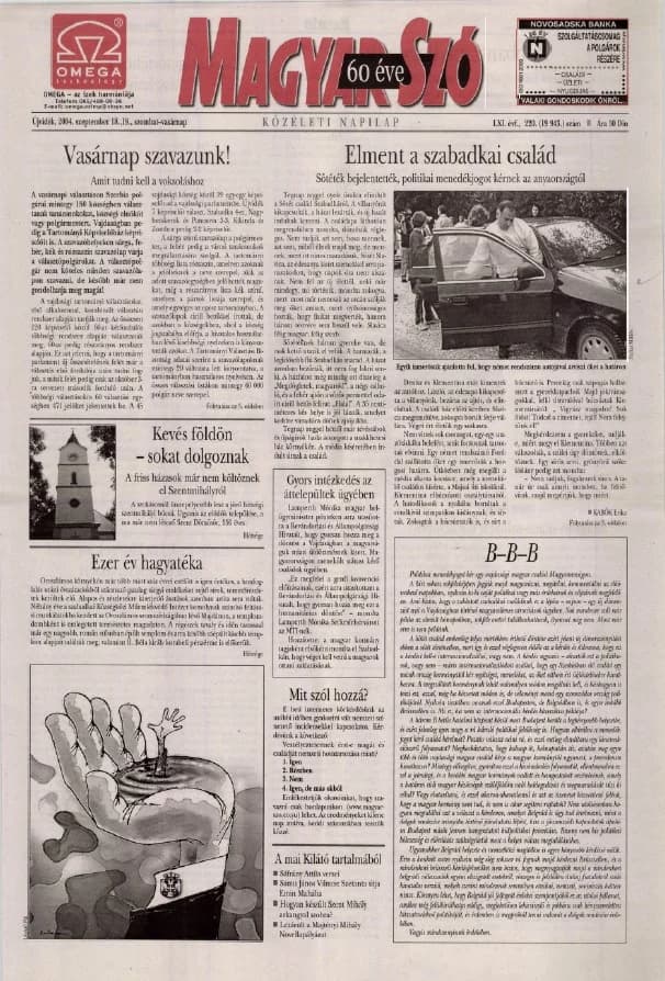Magyar Szó, 61. évf. 2004. szeptember 18. – 19. 220. sz. 1–24. oldal