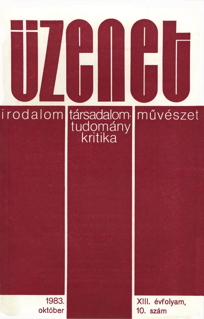 Üzenet, 13. évf. 1983. október. 10. sz. 487–548. oldal