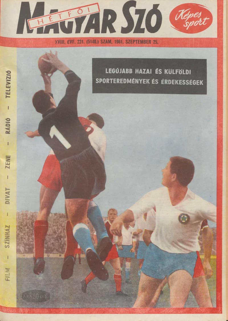 Hétfői Magyar Szó, 18. évf. 1961. szeptember 25. 231. sz.