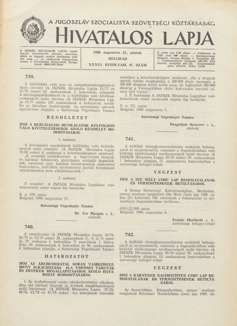 A Jugoszláv Szocialista Szövetségi Köztársaság Hivatalos Lapja, 36. évf. 1980. augusztus 22. 47. sz. 1509–1520. oldal
