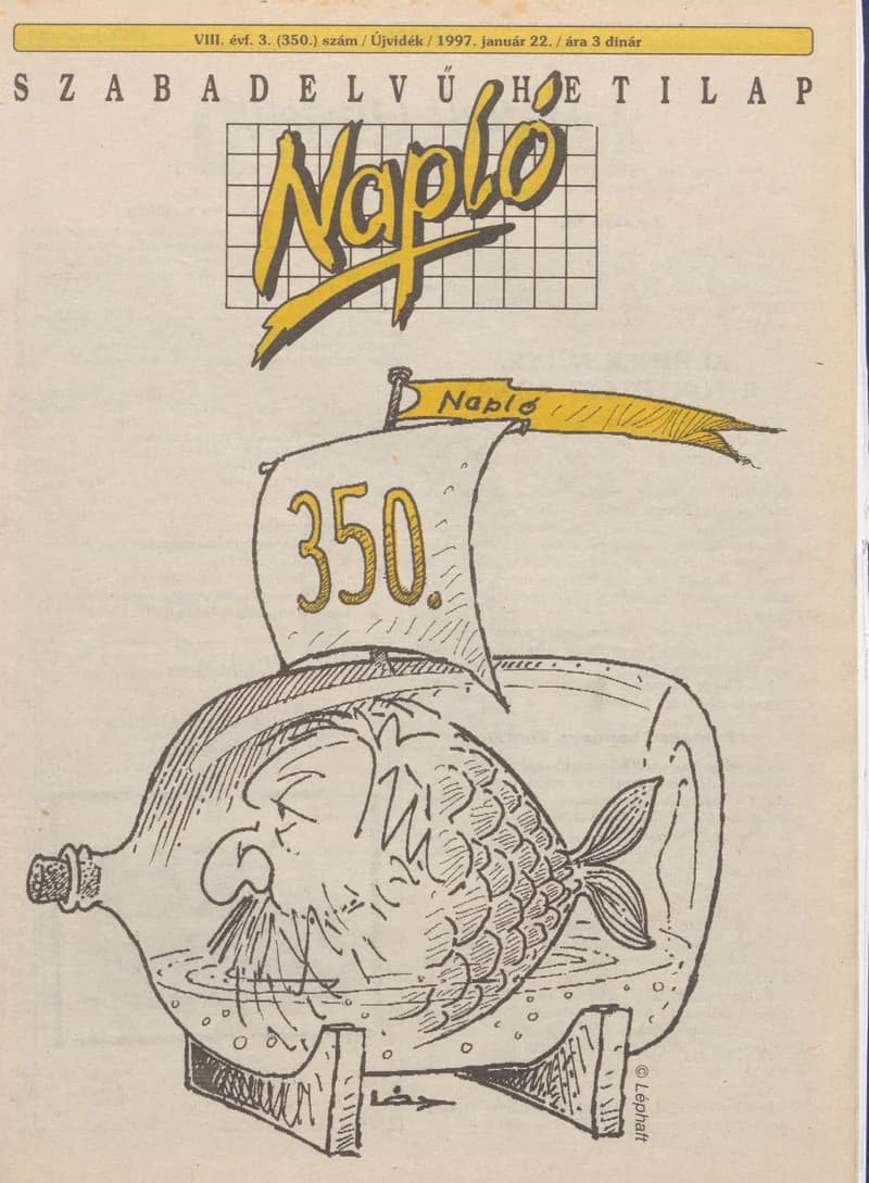 Napló - Szabadelvű hetilap, 8. évf. 1997. január 22. 350. sz.