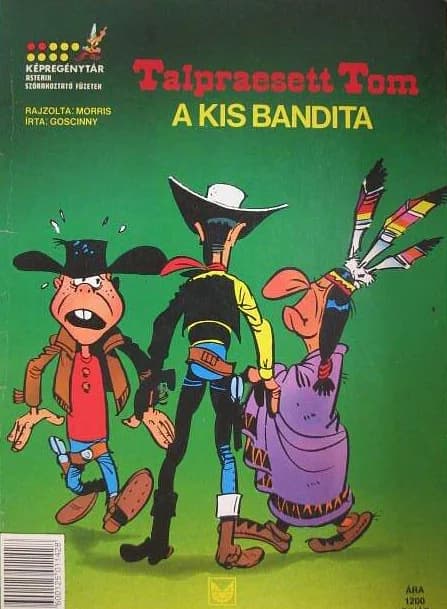 Talpraesett Tom – A kis bandita
