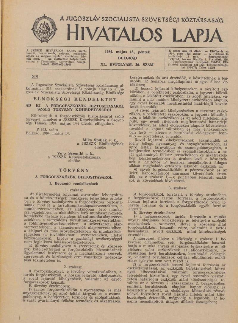 A Jugoszláv Szocialista Szövetségi Köztársaság Hivatalos Lapja, 40. évf. 1984. május 18. 26. sz. 703–750. oldal