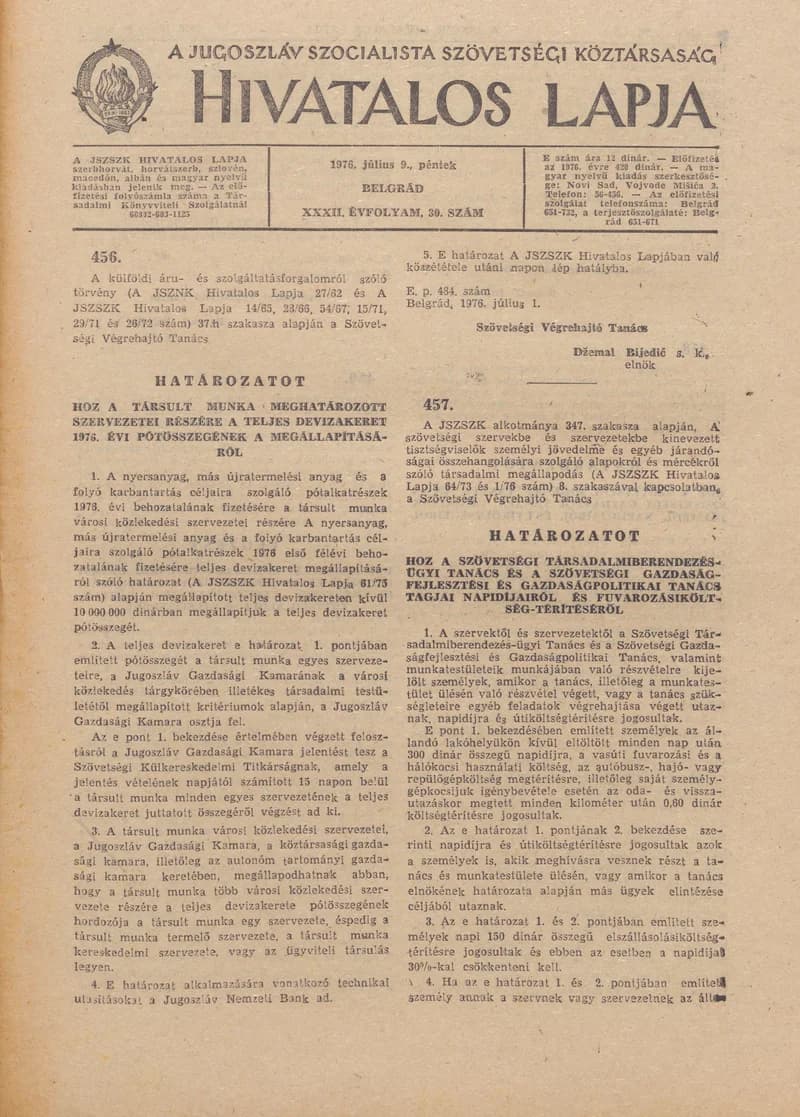 A Jugoszláv Szocialista Szövetségi Köztársaság Hivatalos Lapja, 32. évf. 1976. július 9. 30. sz. 733–756. oldal