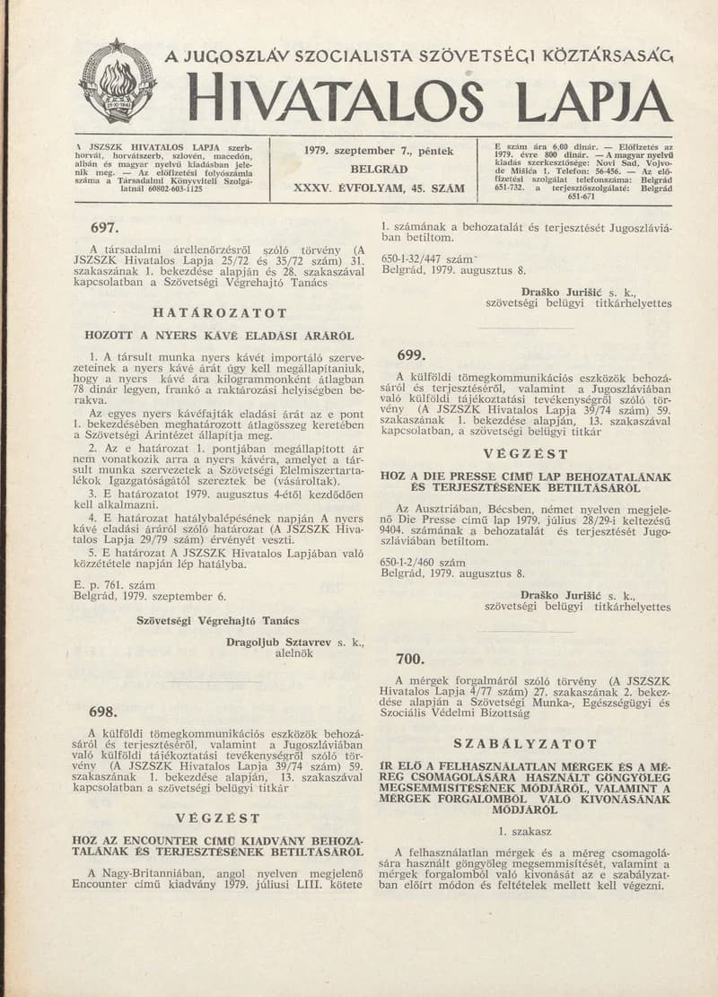 A Jugoszláv Szocialista Szövetségi Köztársaság Hivatalos Lapja, 35. évf. 1979. szeptember 7. 45. sz. 1445–1460. oldal