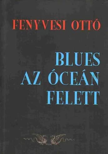 Blues az óceán felett