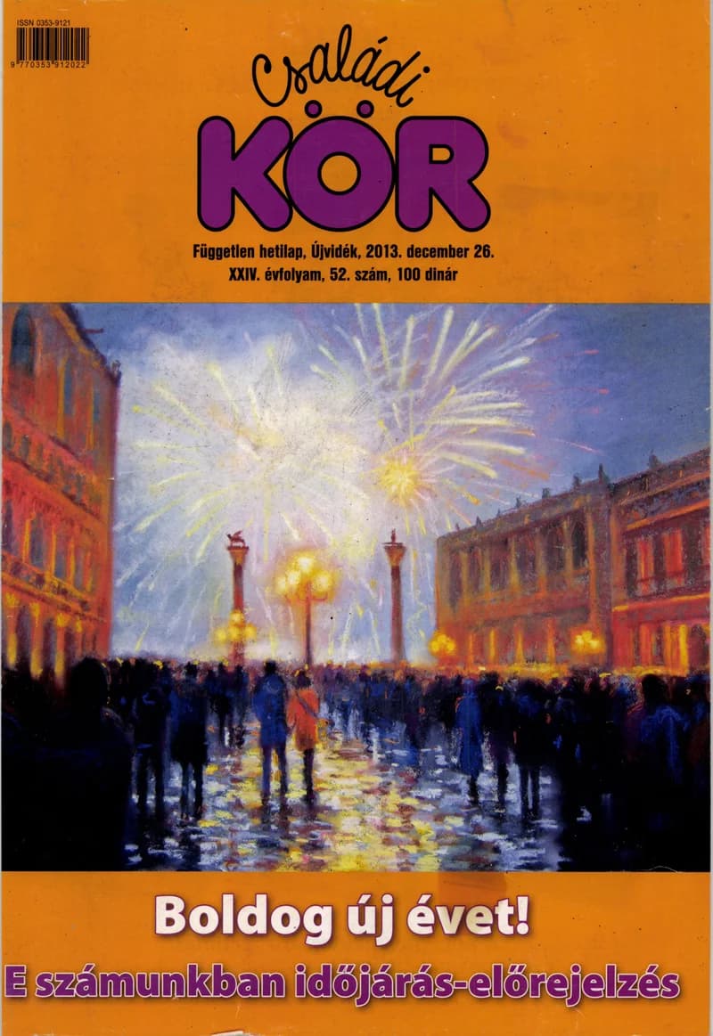 Családi Kör, 24. évf. 2013. december 26. 52. sz.