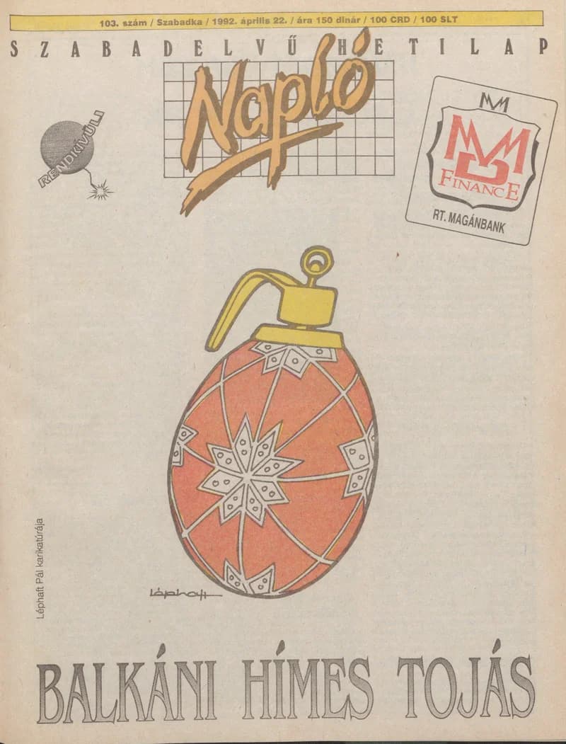 Napló - Szabadelvű hetilap, 3. évf. 1992. április 22. 103. sz.