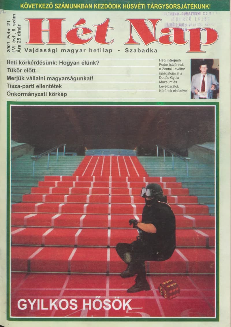 7 Nap, 56. évf. 2001. február 21. 6. sz. 1–68. oldal