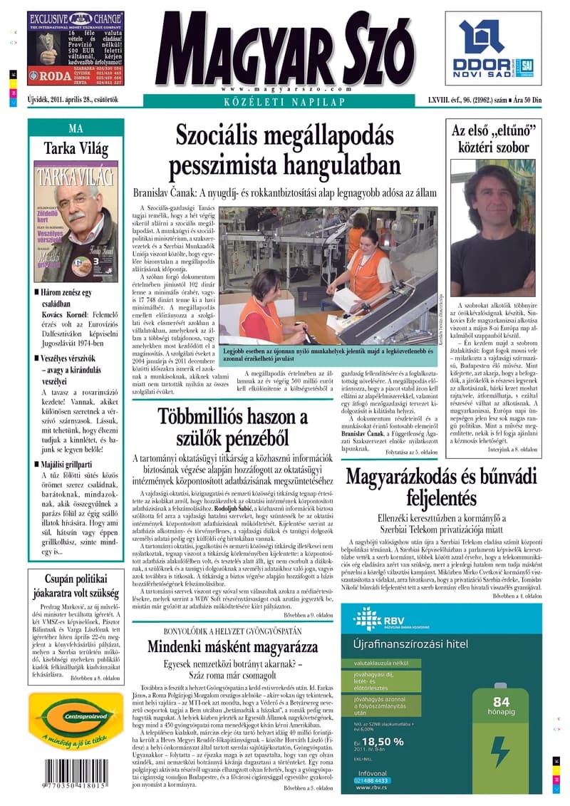 Magyar Szó, 68. évf. 2011. április 28. 69–96. sz. 1–20. oldal