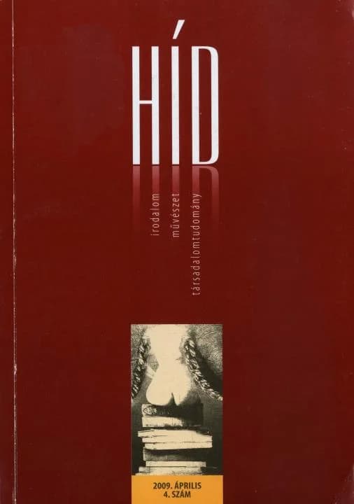 Híd, 73. évf. 2009. április. 4. sz. 1–129. oldal