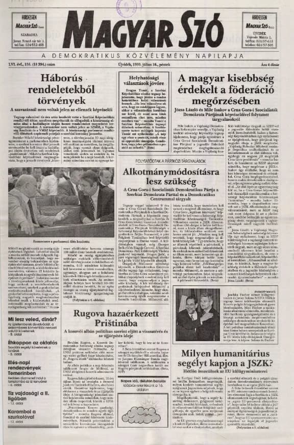 Magyar Szó, 56. évf. 1999. július 16. 156. sz. 1–16. oldal