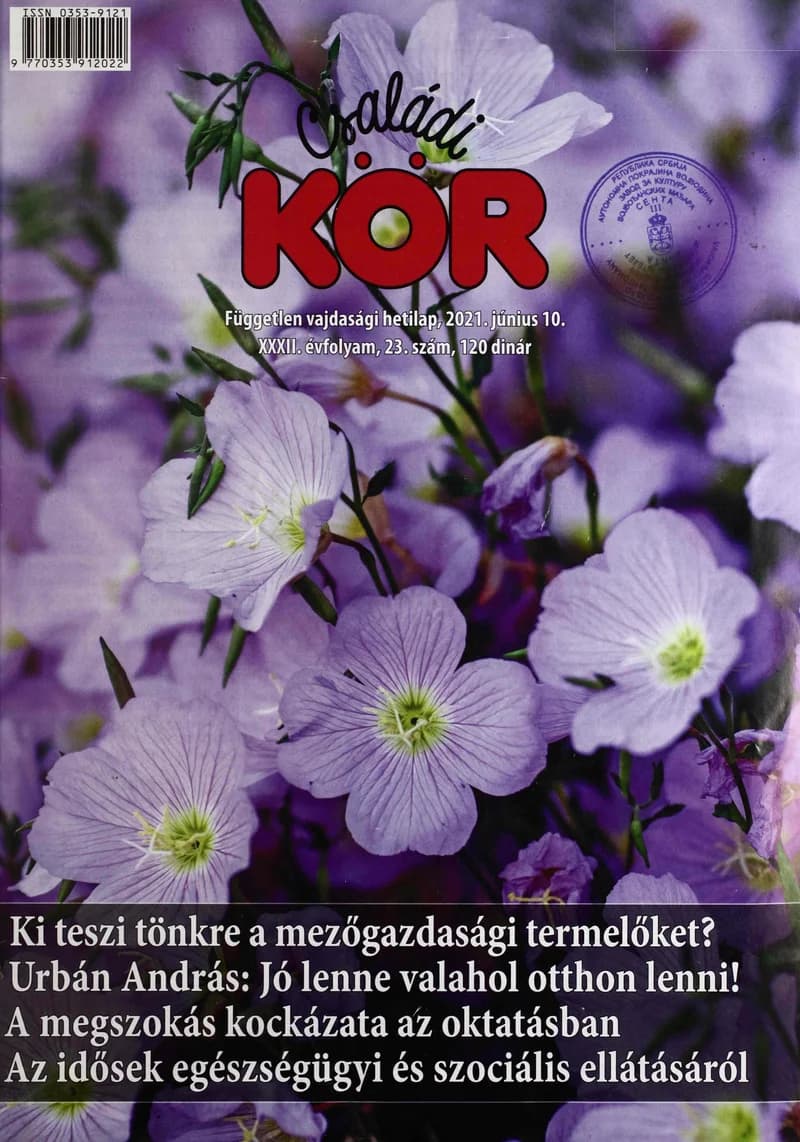 Családi Kör, 32. évf. 2021. június 10. 23. sz.