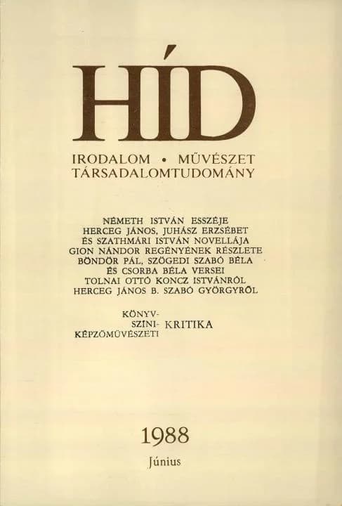 Híd, 52. évf. 1988. június. 6. sz. 721–860. oldal